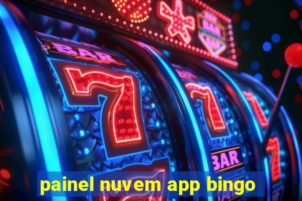 painel nuvem app bingo